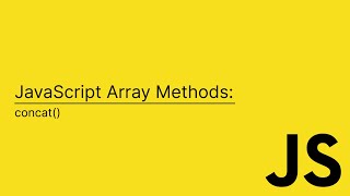 JavaScript Array Methods: concat - Cara Menggabungkan Dua Array atau Lebih