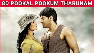 Pookal Pookum | Madrasapattinam | Arya | Amy Jackson | G.V. Prakash Kumar | 8D Song | Music 360*