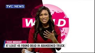 ANALYSIS | Behind the 46 Dead Persons Found in Abandoned Truck in Taxas