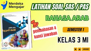 5  Latihan soal SAS PAS Bahasa Arab kelas 3 MI Semester 1 elnafi edu