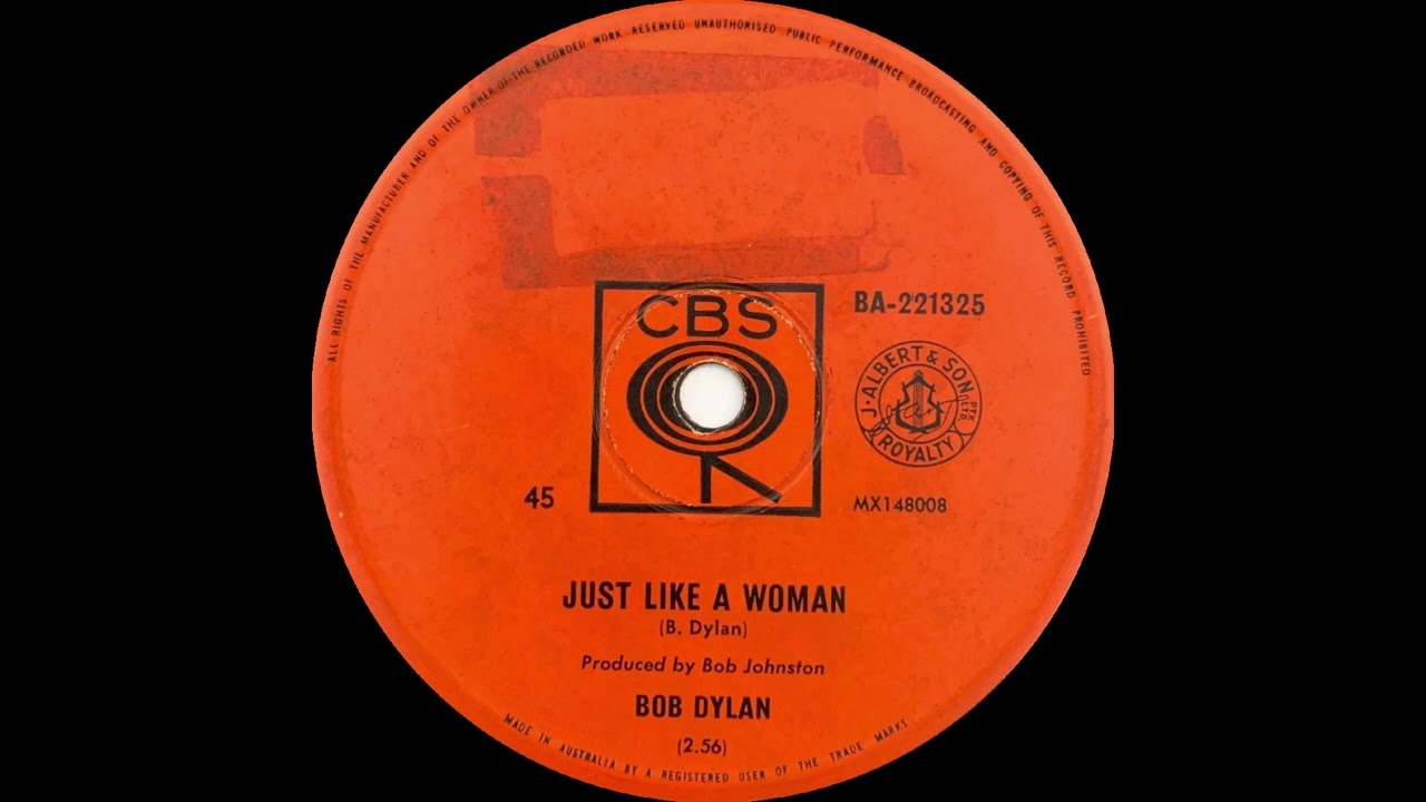 1966: Bob Dylan - Just Like A Woman - Mono 45 - YouTube