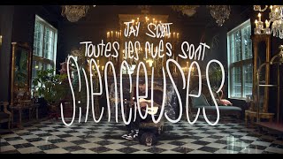 Jay Scøtt - Toutes les rues sont silencieuses