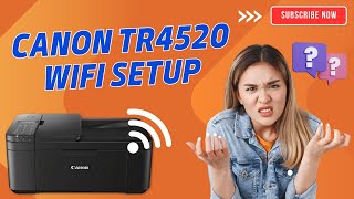 Canon TR4520 WiFi Setup | Printer Tales