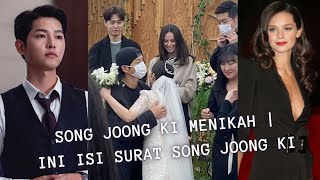 Download Song Joong Ki Menikah! Ini Isi Surat dari Song Joong Ki mp3