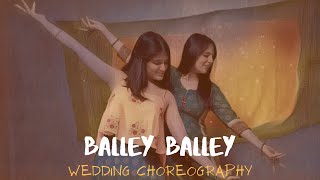 Balley Balley | Mahira Khan | Wedding dance cover | Lets Nacho Choreography