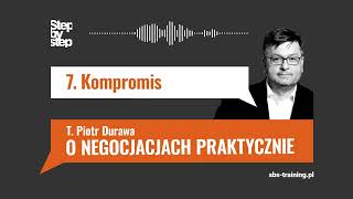 O negocjacjach praktycznie | #07 Kompromis