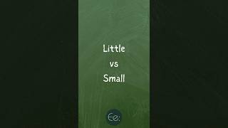 Little vs Small What's the difference #English #explained  #learnenglish #esl #studyenglish #grammar