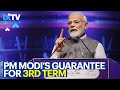 India Will Become 3rd Largest Economy In My 3rd Term: PM Modi