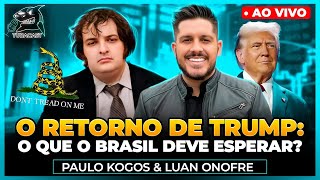 O RETORNO DE TRUMP: O QUE O BRASIL DEVE ESPERAR? com Paulo Kogos | Tubacast (470)