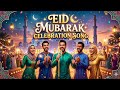Eid Mubarak 2026 celebration song #festival #song #lofi #aisongvideo
