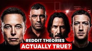 30 Reddit Conspiracy Theories That Might Actually Be TRUE