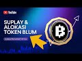 Alokasi & Suplai Token BLUM 💹 Upadte Harga Pre Market BLUM 💸