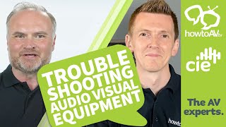 Troubleshooting AV Equipment | HowToAV