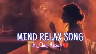 alone sad jukebox [ lofi hits ] sad songs mashup [ slowed reverb ] mood off sad Hindi lofi songs hit