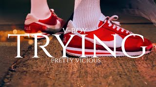 Trying - V-Boy Ft. Pretty Vicious (Official Video) Dir: 91flix #redwoodcity #eastpaloalto Rap Music