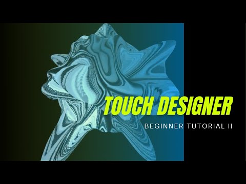 Touchdesigner Beginner Tutorial Ii Youtube