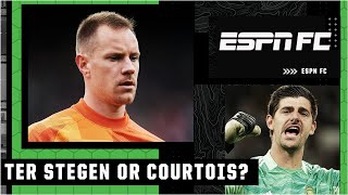 What sets Marc-Andre ter Stegen and Thibaut Courtois apart? | ESPN FC