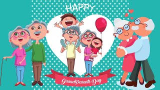 Happy Grandparents Day 2021 | Grandparents Day Song