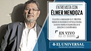 Entrevista con Élmer Mendoza