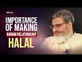 Importance Of Making Haram Relationship Halal | Fiqh Of Love