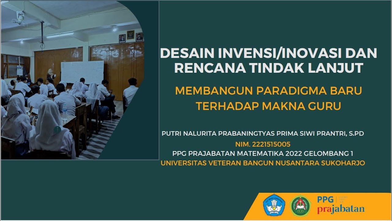 DESAIN INVENSI/INOVASI DAN RENCANA TINDAK LANJUT MEMBANGUN PARADIGMA ...