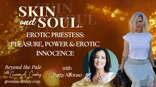 Erotic Priestess: Pleasure, Power & Erotic Innocence