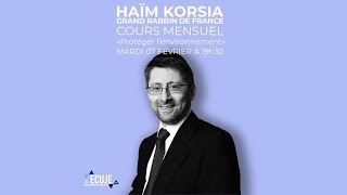 Cours mensuel 4/8 du Grand Rabbin Haïm Korsia à l'ECUJE