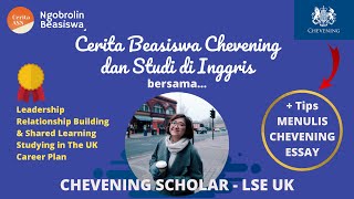 [LIVE] Cerita Pengalaman Chevening Scholar Saat Menulis Essay Chevening dan Studi di UK