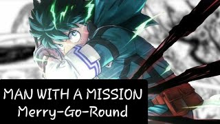 Nightcore - Merry-Go-Round (MAN WITH A MISSION)