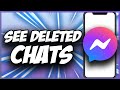 How To Find Deleted Chats On Messenger ✅ Quick & Easy