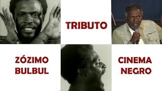 CULTNE CINEMA - Tributo a Zózimo Bulbul