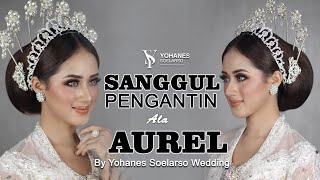 VIRAL SANGGUL!!   SANGGUL AKAD AUREL HERMANSYAH @YOHANESSULARSOWEDDING