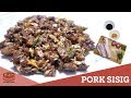 Pork Sisig | How to Cook Pork Belly Sisig | No-Grill, No-Liver | Quick and Easy Pinoy Sisig Recipe