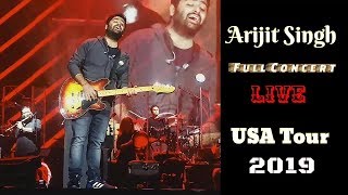 Arijit Singh | Live | USA Tour | Full Concert | Full Video | 2019 | HD | Arijit Music Sk