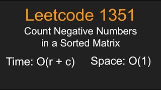 Count Negative Numbers in a Sorted Matrix - Leetcode 1351 - Python