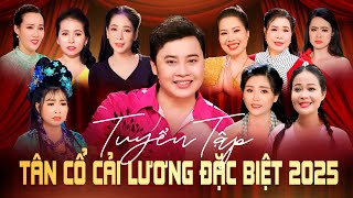 Tuyển Tập Tân Cổ Cải Lương Đặc Biệt 2025 Cả Xóm Làng Đều Mê | Hoàng Việt Trang Và Các Giọng Ca Vàng