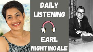The Strangest Secret by  Earl Nightingale - Daily Listening