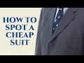 How To Spot A Cheap Suit - Gentleman's Gazette