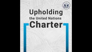 Upholding the United Nations Charter