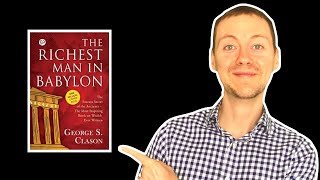 The RICHEST Man in Babylon Book Review & Summary // George S Clason