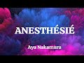 Aya Nakamura - Anesthésié (Paroles/Lyrics)