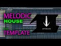 MELODIC HOUSE AFTER LIFE STYLE - FLP DOWNLOAD