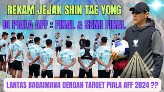 Perjalanan Shin Tae Yong Di Piala AFF 2020-2022 ‼️Shin Tae Yong Kembali Mencoret Pemain🔥🔥