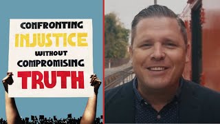 Confronting Injustice without Compromising Truth | Thaddeus Williams