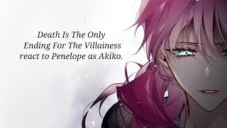Full • Death is the only ending for the villainess react to Penelope as Akiko. | DITOEFTV × BSD 1/1