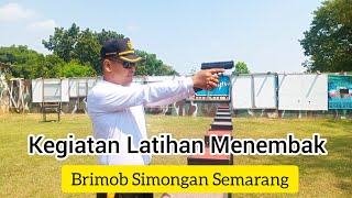 KEGIATAN LATIHAN MENEMBAK DI BRIMOB SIMONGAN