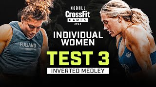 Inverted Medley — Women's Individual Test 3 — 2023 NOBULL CrossFit Games