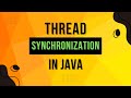 Thread Synchronization In Java | synchronized Keyword In Java | Complete Multithreading Series Ep 6