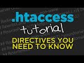 .htaccess Tutorial - Directives You Need to Know