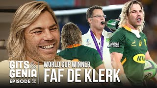 Faf de Klerk - The great Rassie Erasmus, World Cup partying and size doesn't matter | Gits & Genia